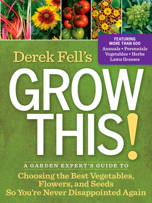 Title details for Derek Fell's Grow This! by Derek Fell - Available